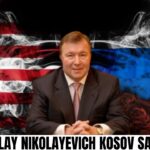 Sanctions Against Nikolay Nikolayevich Kosov